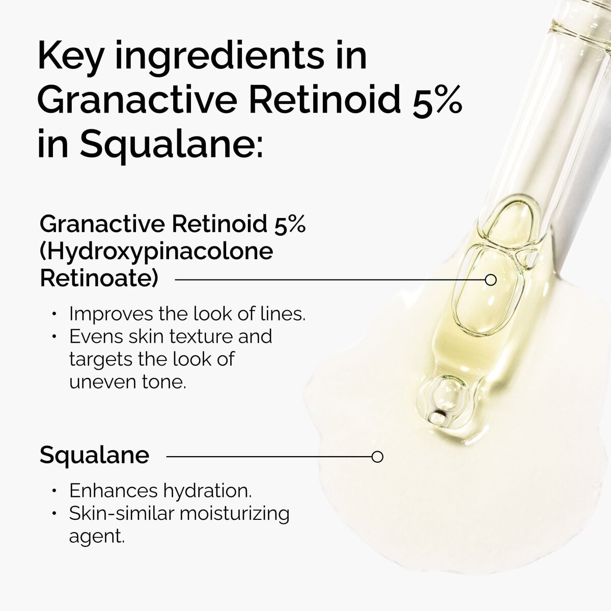 granactive-retinoid-5-in-squalane-g5 FY25-D41247-ORD-Web-PDP-Gran-5pct-Sql-1x1-EN-2.jpg