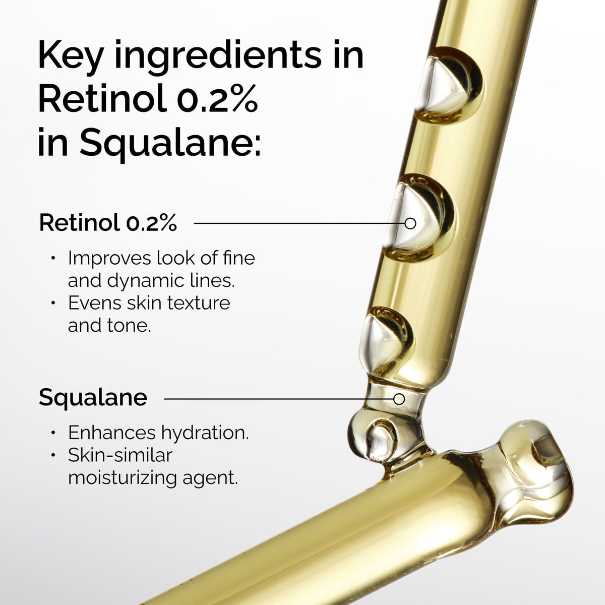 retinol-0-2-in-squalane-h9 FY25-D41247-ORD-Web-PDP-Rtnl-02pct-Sql-1x1-EN-2b.jpg