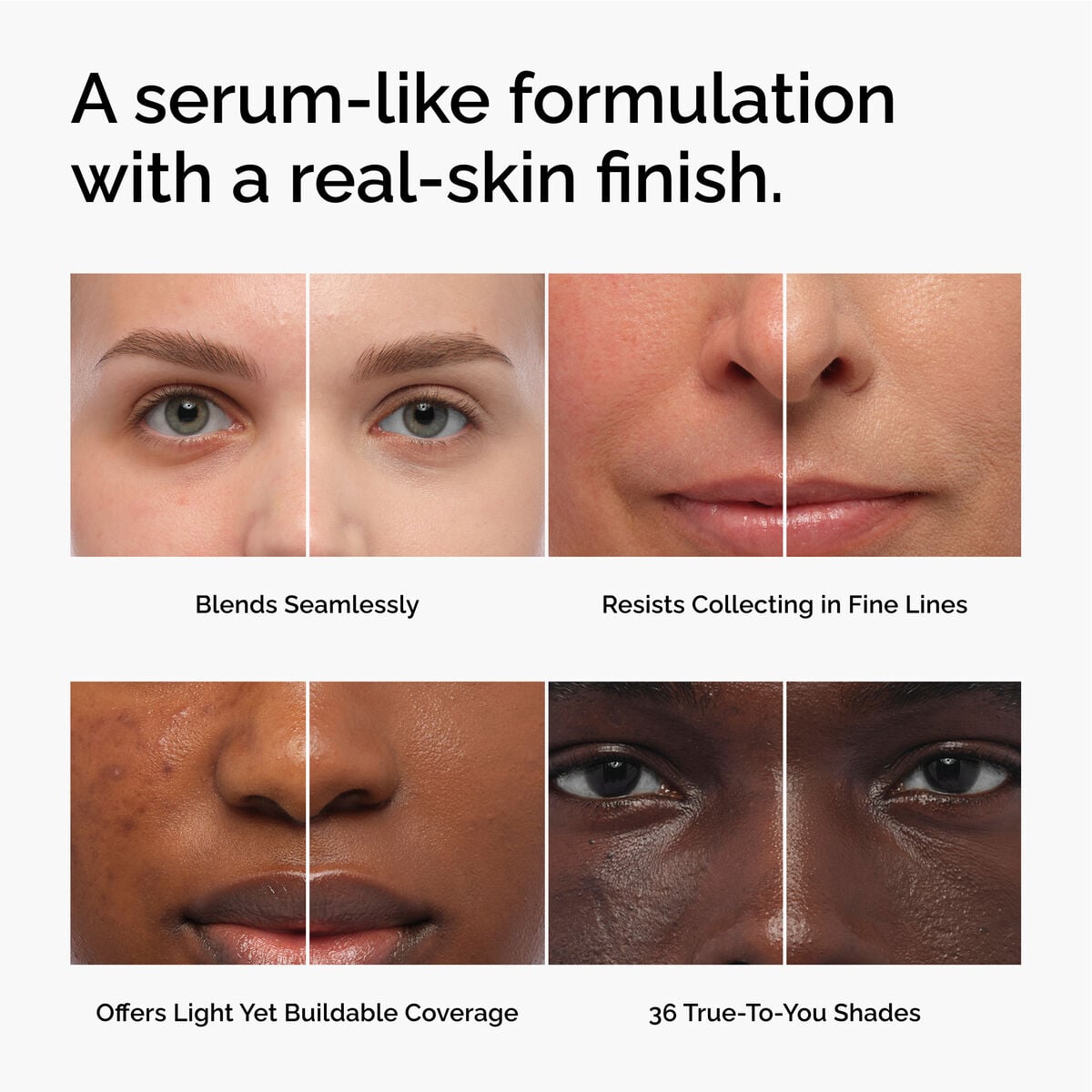 serum-foundation-x5 FY26-D50944-ORD-Web-PDP-Colours-Benefits-1x1-EN.jpg